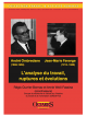 André Ombredane Jean-Marie Faverge - L'analyse du travail, ruptures et évolutions