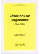 Réflexions sur l'ergonomie (1962-1995)